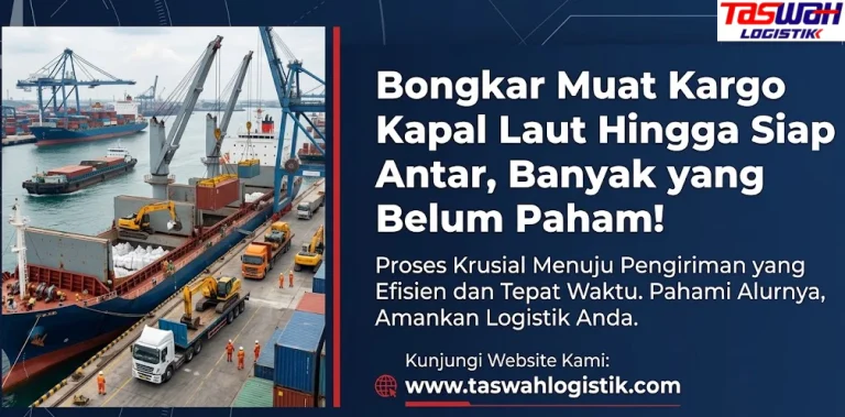 Bongkar Muat Kargo Kapal Laut