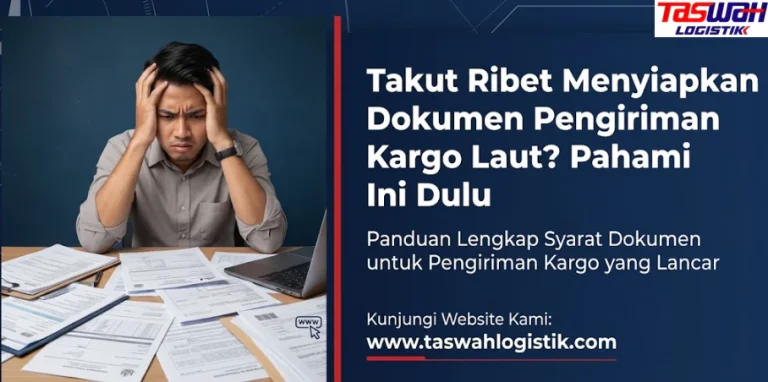 Dokumen Pengiriman Kargo Laut